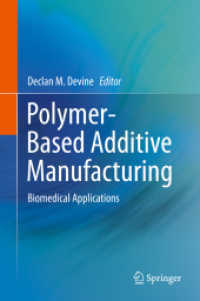 Polymer-Based Additive Manufacturing : Biomedical Applications