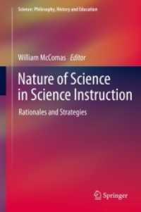 Nature of Science in Science Instruction : Rationales and Strategies (Science: Philosophy, History and Education) （2ND）