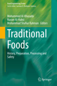 Traditional Foods : History, Preparation, Processing and Safety (Food Engineering Series)