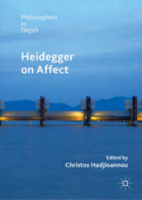 ハイデガーにおける情動<br>Heidegger on Affect (Philosophers in Depth)