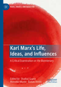 Karl Marx's Life, Ideas, and Influences : A Critical Examination on the Bicentenary (Marx, Engels, and Marxisms)