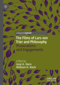 The Films of Lars von Trier and Philosophy : Provocations and Engagements