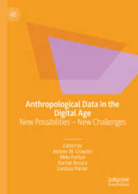 Anthropological Data in the Digital Age : New Possibilities - New Challenges （2020）
