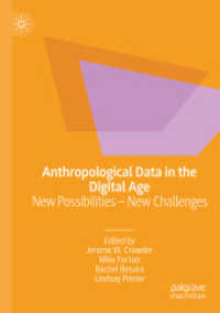 Anthropological Data in the Digital Age : New Possibilities - New Challenges （2020）