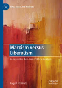 Marxism versus Liberalism : Comparative Real-Time Political Analysis (Marx, Engels, and Marxisms)