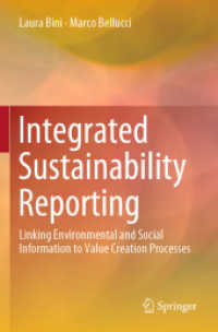 Integrated Sustainability Reporting : Linking Environmental and Social Information to Value Creation Processes