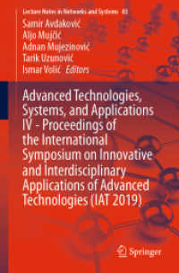 Advanced Technologies, Systems, and Applications IV -Proceedings of the International Symposium on Innovative and Interdisciplinary Applications of Advanced Technologies (IAT 2019) (Lecture Notes in Networks and Systems)