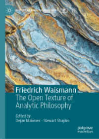 Friedrich Waismann : The Open Texture of Analytic Philosophy (History of Analytic Philosophy)