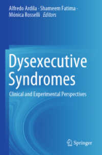 Dysexecutive Syndromes : Clinical and Experimental Perspectives
