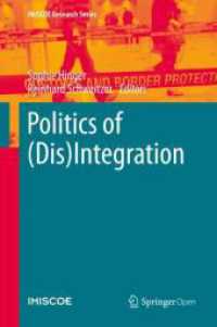Politics of (Dis)Integration (Imiscoe Research Series)