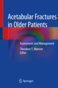Acetabular Fractures in Older Patients : Assessment and Management