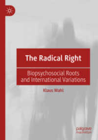 The Radical Right : Biopsychosocial Roots and International Variations （2020）