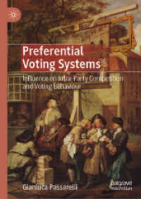 Preferential Voting Systems : Influence on Intra-Party Competition and Voting Behaviour （2020）