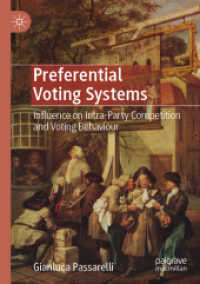 Preferential Voting Systems : Influence on Intra-Party Competition and Voting Behaviour