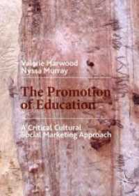 The Promotion of Education : A Critical Cultural Social Marketing Approach （Critical）