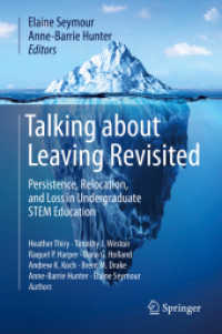 Talking about Leaving Revisited : Persistence, Relocation, and Loss in Undergraduate STEM Education