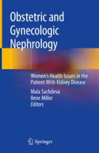 Obstetric and Gynecologic Nephrology : Women's Health Issues in the Patient with Kidney Disease