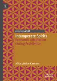 Intemperate Spirits : Economic Adaptation during Prohibition