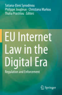 EU Internet Law in the Digital Era : Regulation and Enforcement
