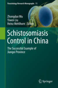Schistosomiasis Control in China : The successful example of Jiangxi province (Parasitology Research Monographs)