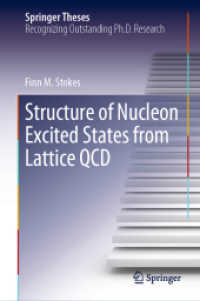 Structure of Nucleon Excited States from Lattice QCD (Springer Theses)