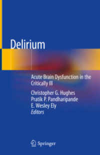 Delirium : Acute Brain Dysfunction in the Critically Ill （2020）