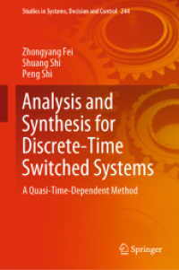 Analysis and Synthesis for Discrete-Time Switched Systems : A Quasi-Time-Dependent Method (Studies in Systems, Decision and Control)