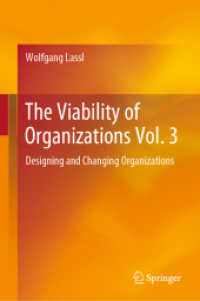 組織の存続可能性（第３巻）組織の設計と改革<br>The Viability of Organizations Vol. 3 : Designing and Changing Organizations