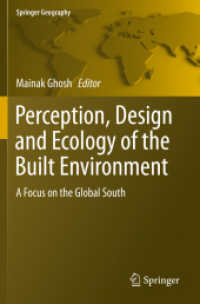 Perception, Design and Ecology of the Built Environment : A Focus on the Global South (Springer Geography) （2020）