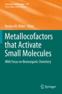 Metallocofactors that Activate Small Molecules : With Focus on Bioinorganic Chemistry (Structure and Bonding)