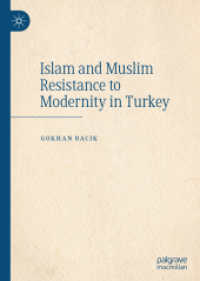 Islam and Muslim Resistance to Modernity in Turkey （2020）
