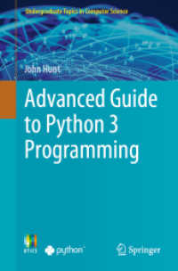 Advanced Guide to Python 3 Programming (Undergraduate Topics in Computer Science)