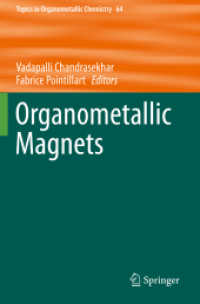 Organometallic Magnets (Topics in Organometallic Chemistry) （2019）