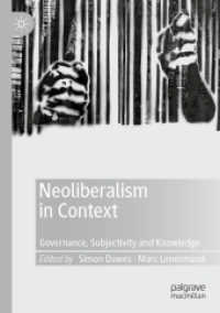 Neoliberalism in Context : Governance, Subjectivity and Knowledge （2020）
