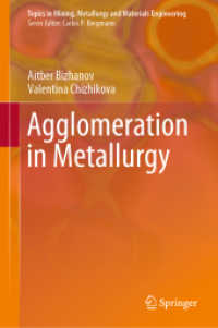 Agglomeration in Metallurgy (Topics in Mining, Metallurgy and Materials Engineering)