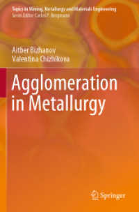 Agglomeration in Metallurgy (Topics in Mining, Metallurgy and Materials Engineering)