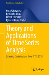 Theory and Applications of Time Series Analysis : Selected Contributions from ITISE 2018 (Contributions to Statistics)