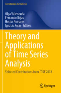 Theory and Applications of Time Series Analysis : Selected Contributions from ITISE 2018 (Contributions to Statistics)
