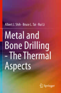 Metal and Bone Drilling - the Thermal Aspects （2019）