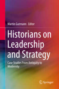 Historians on Leadership and Strategy : Case Studies from Antiquity to Modernity （2020）