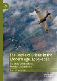 The Battle of Britain in the Modern Age, 1965-2020 : The State's Retreat and Popular Enchantment （2019）
