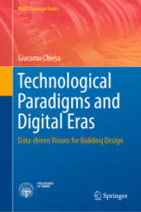 Technological Paradigms and Digital Eras : Data-driven Visions for Building Design (Polito Springer Series)