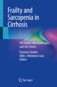 Frailty and Sarcopenia in Cirrhosis : The Basics, the Challenges, and the Future （2020）
