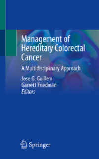 Management of Hereditary Colorectal Cancer : A Multidisciplinary Approach