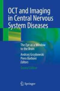 OCT and Imaging in Central Nervous System Diseases : The Eye as a Window to the Brain （2ND）