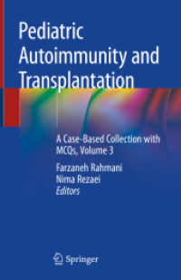 Pediatric Autoimmunity and Transplantation : A Case-Based Collection with MCQs, Volume 3