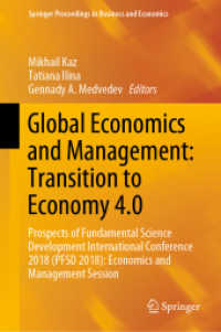 Global Economics and Management: Transition to Economy 4.0 : Prospects of Fundamental Science Development International Conference 2018 (PFSD 2018): Economics and Management Session (Springer Proceedings in Business and Economics)