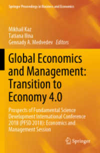 Global Economics and Management: Transition to Economy 4.0 : Prospects of Fundamental Science Development International Conference 2018 (PFSD 2018): Economics and Management Session (Springer Proceedings in Business and Economics)