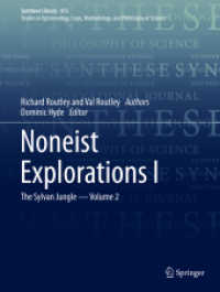 Noneist Explorations I : The Sylvan Jungle - Volume 2 (Synthese Library)