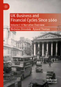 UK Business and Financial Cycles since 1660 : Volume I: A Narrative Overview （2019）